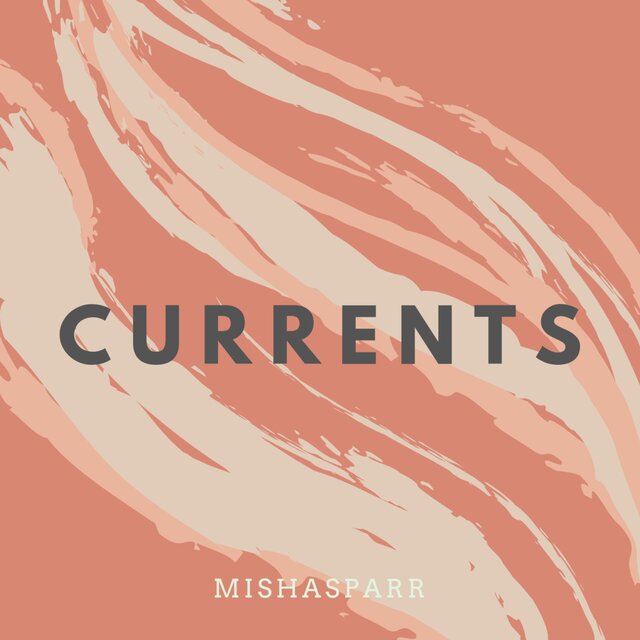Currently Currents