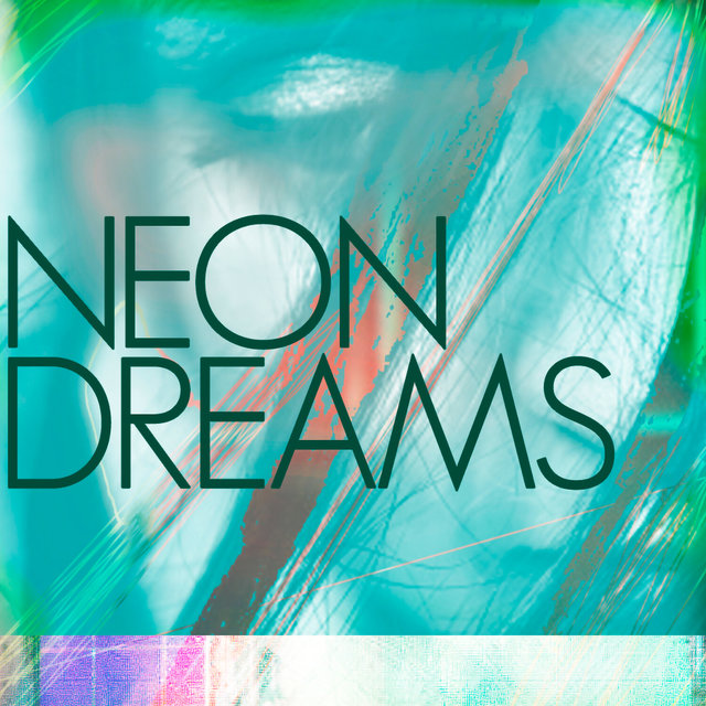 Neon Dreams