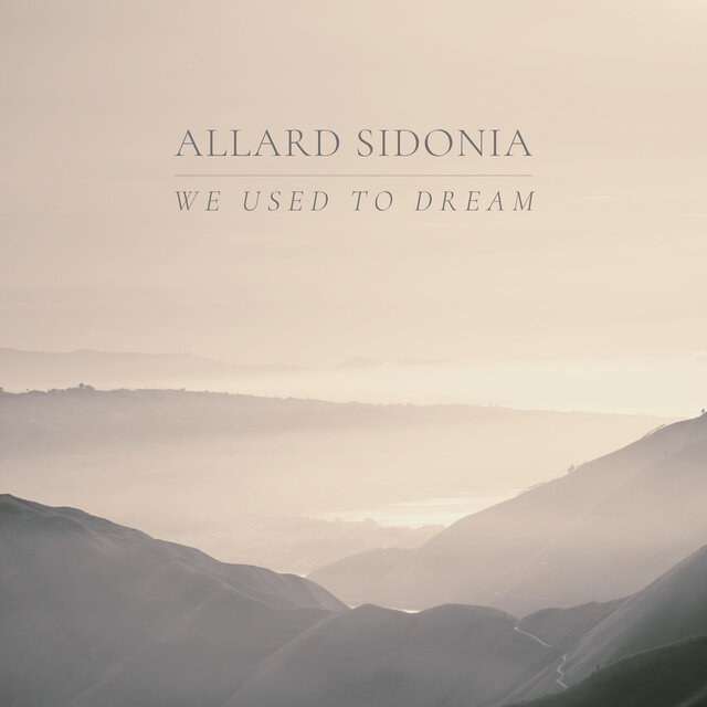 We Used To Dream