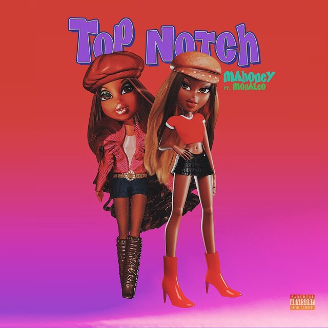 Top Notch (feat. Monaleo)