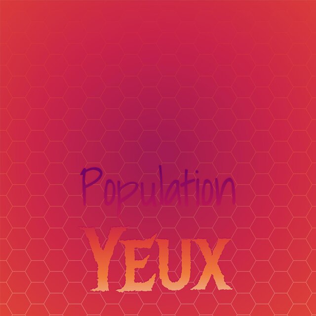 Population Yeux