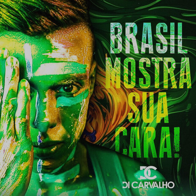 Brasil, Mostra sua Cara!