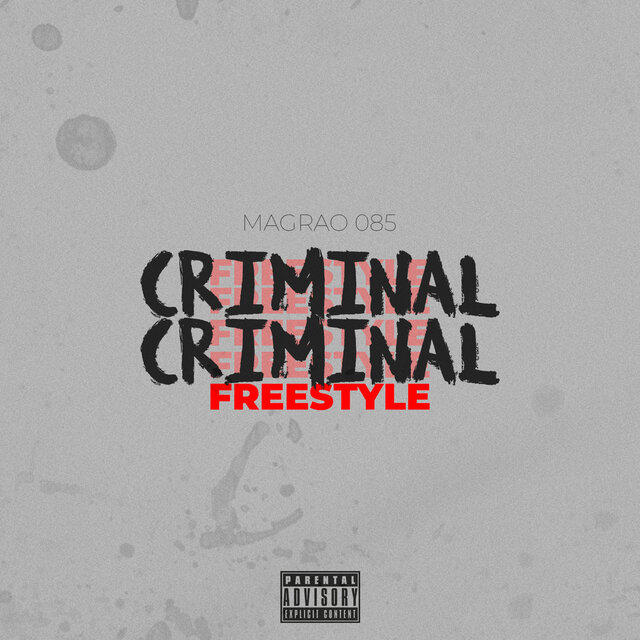 Criminal Freestyle