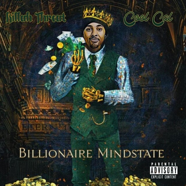 Billionaire Mindstate (feat. Cool Cal)