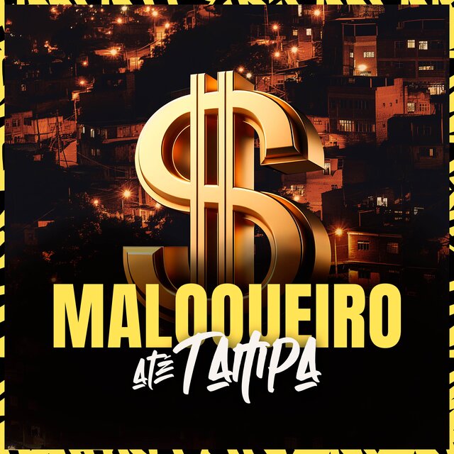 Maloqueiro Até a Tampa