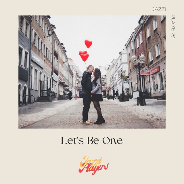 Let's Be One