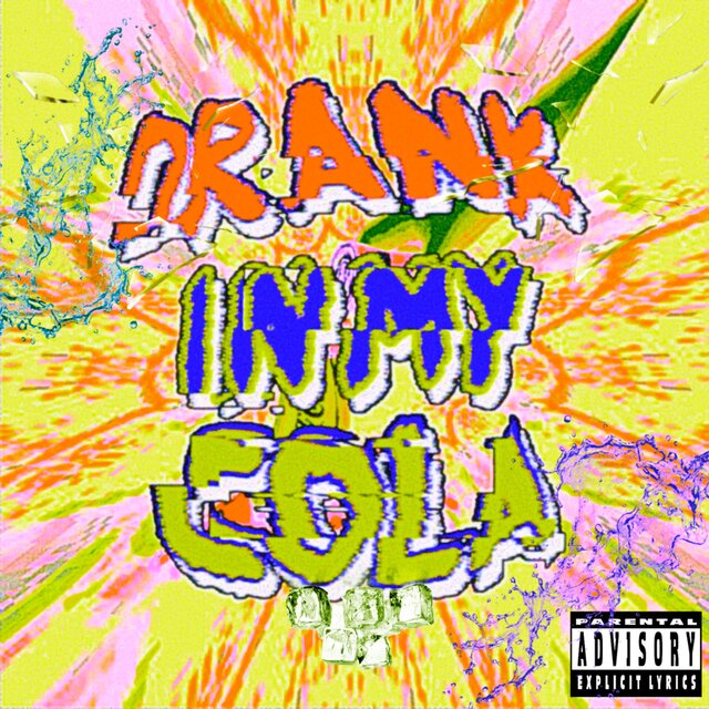 DRANKINMYCOLA