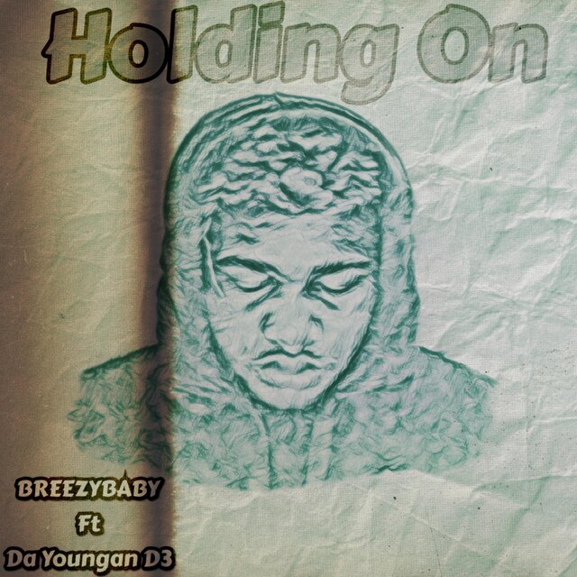 Holding On