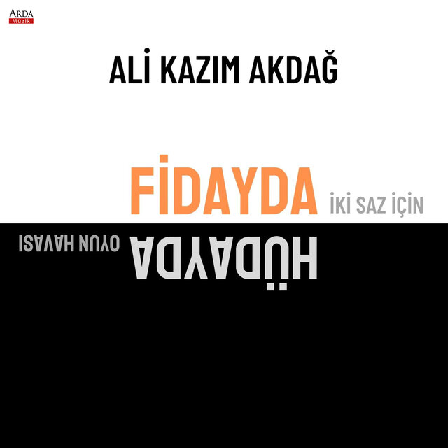 İki Saz İçin Oyun Havası: Fidayda / Hüdayda