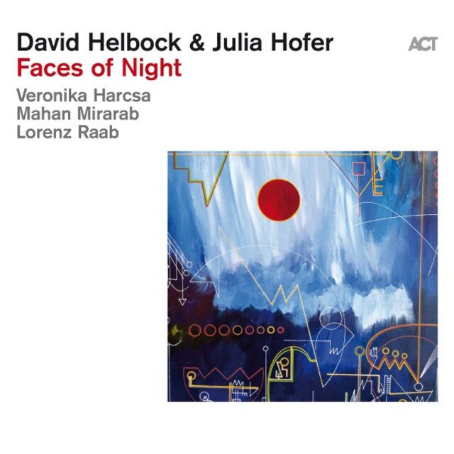 Faces of Night
David Helbock, Julia Hofer