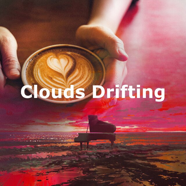 Clouds Drifting