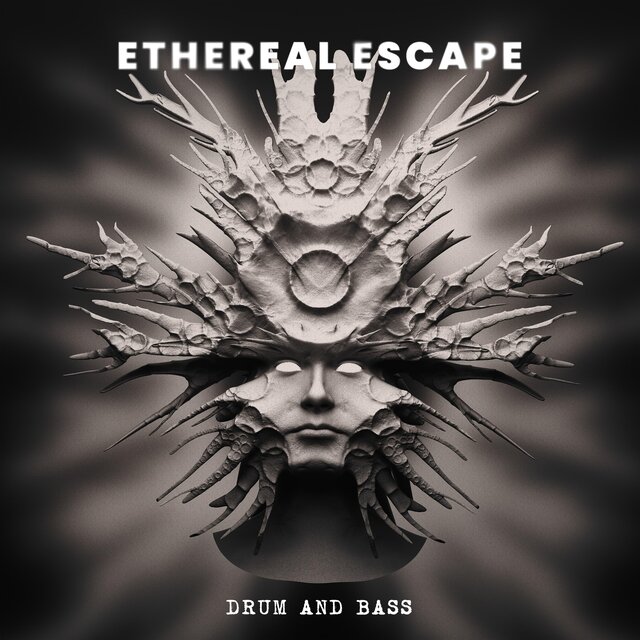 Ethereal Escape (Drum and Bass)