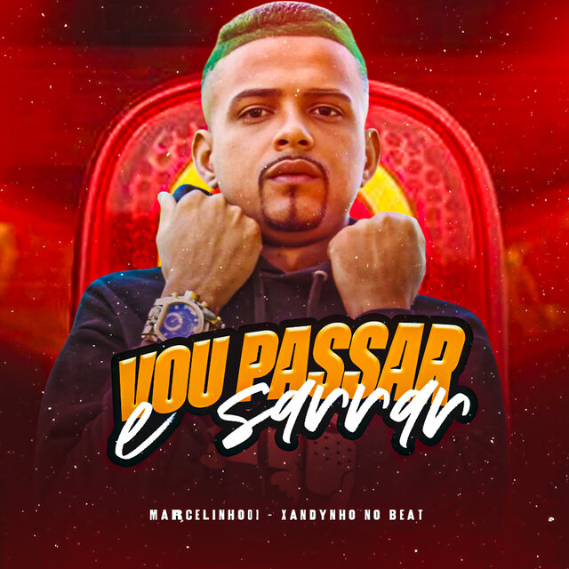 Vou Passar e Sarrar