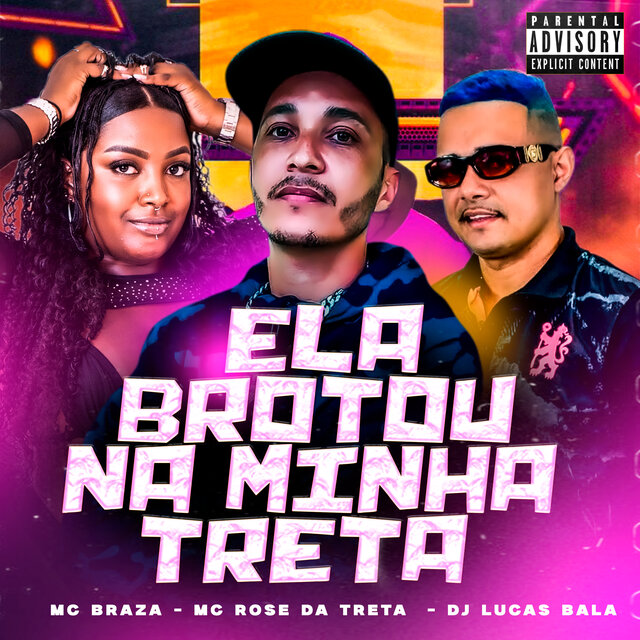 Ela Brotou na Minha Treta