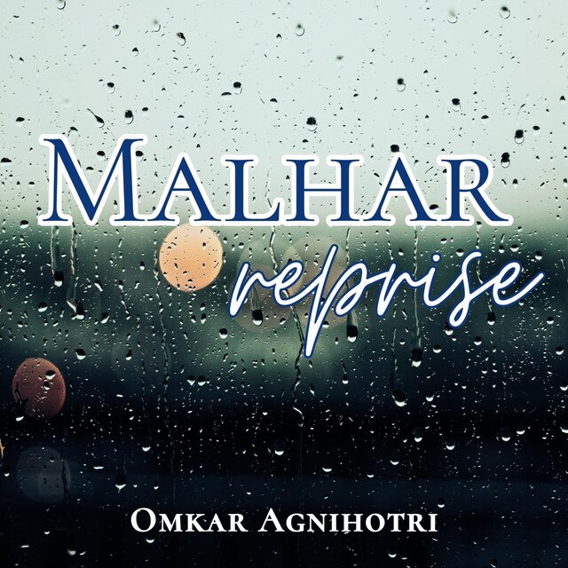 Malhar Reprise
