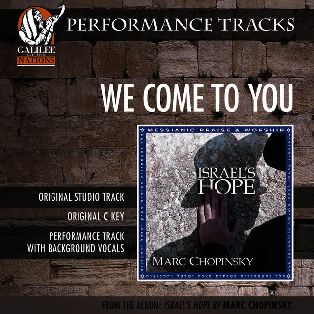 We Come To You (Performance Track)