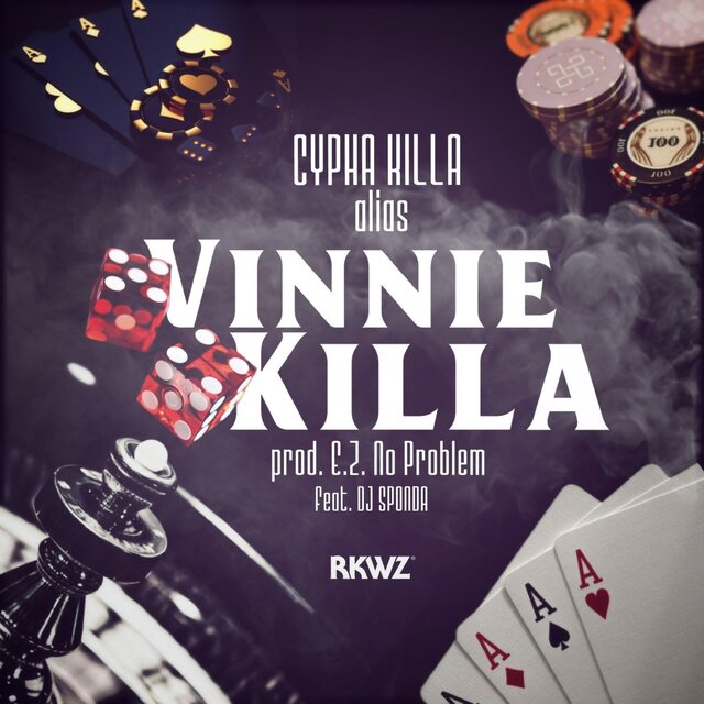 Vinnie Killa (feat. E.Z. No Problem & Dj Sponda)
