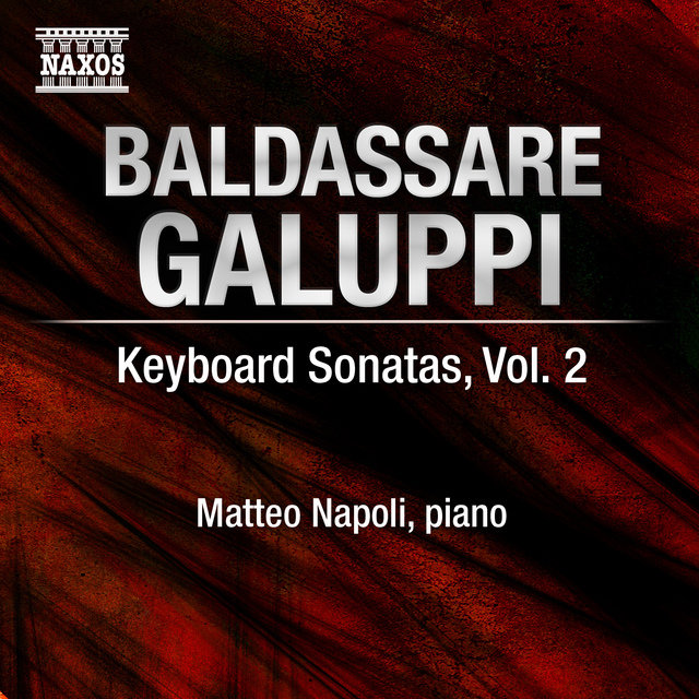 Galuppi: Keyboard Sonatas, Vol. 2