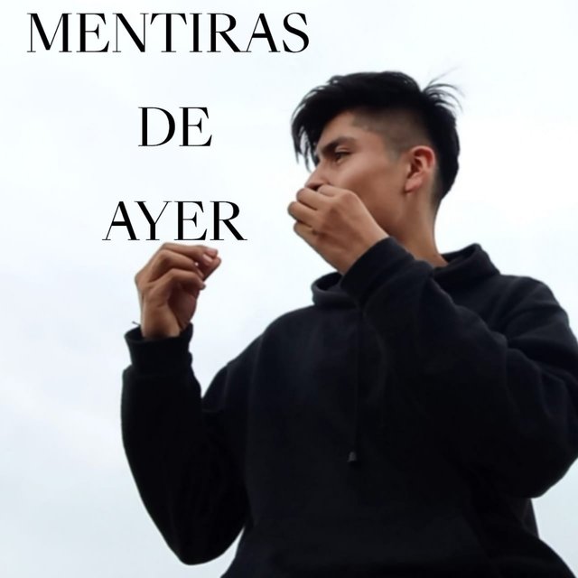 Mentiras De Ayer