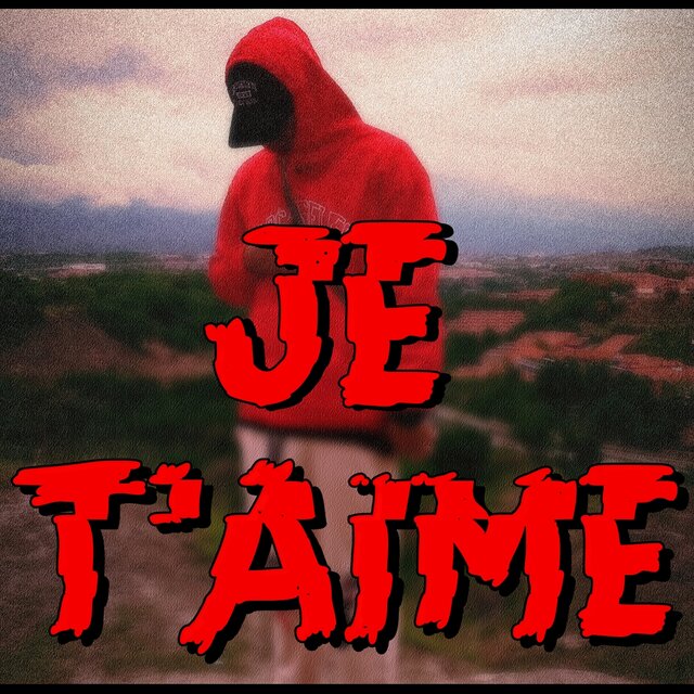 Je T'aime