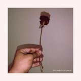 Not Ready To Let You Go