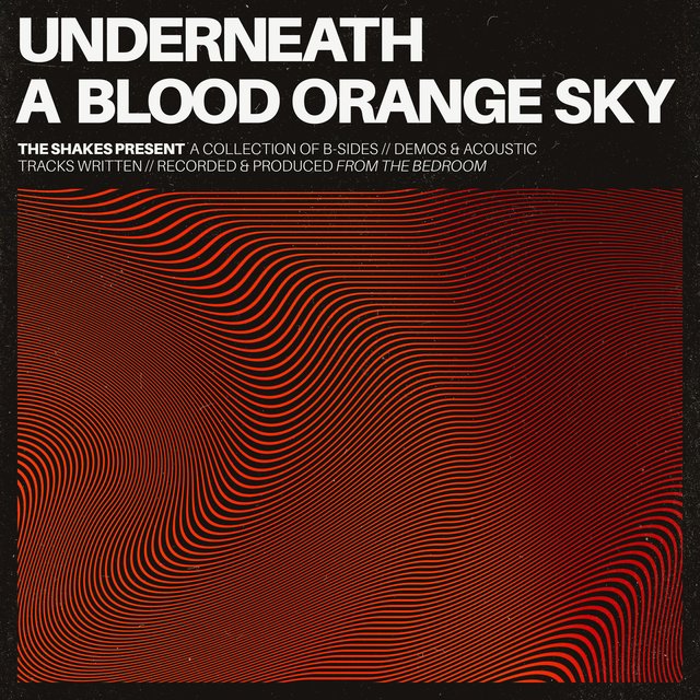 Underneath a Blood Orange Sky