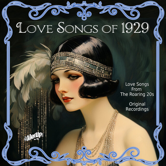 Love Songs of 1929