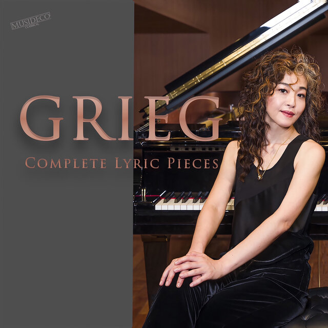 Grieg: Complete Lyric Pieces
