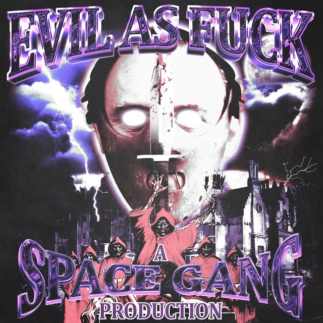 EVIL AS FUCK