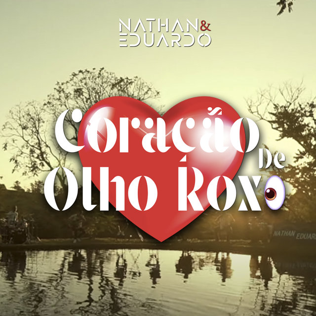 Coração de Olho Roxo