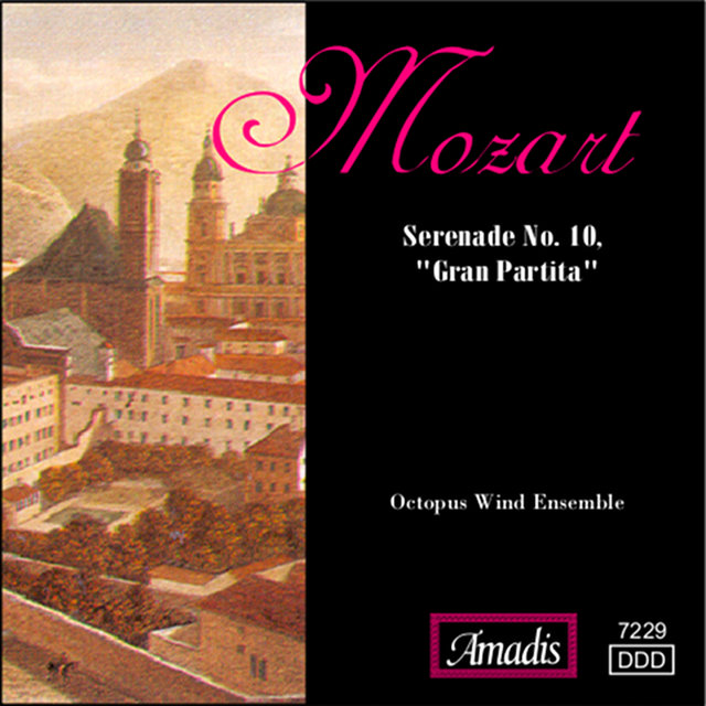 Mozart: Serenade No. 10, 