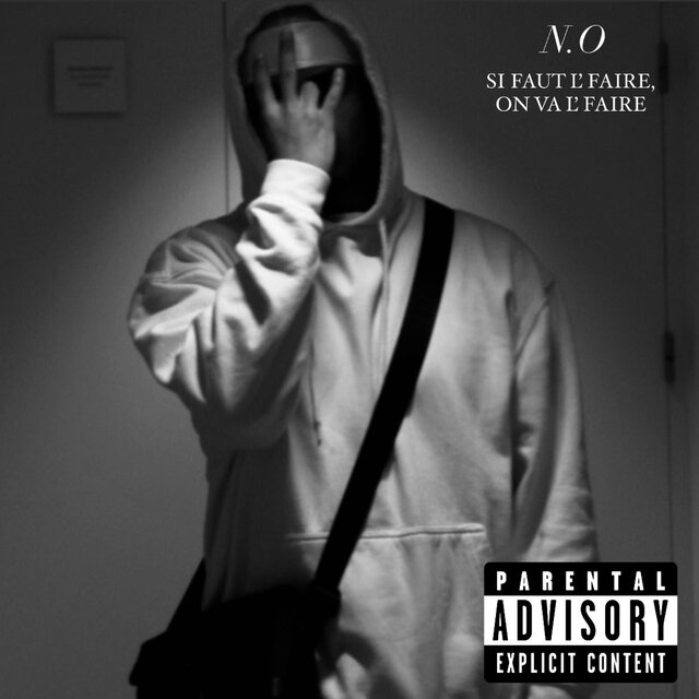 Si faut l’faire on va l’faire