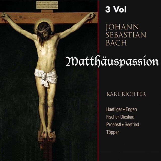 J. S. Bach: Matthäuspassion BWV 244