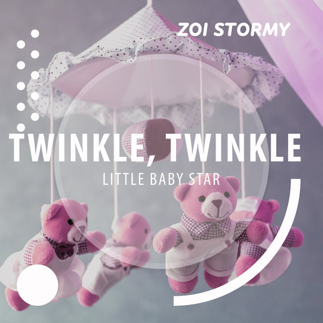 Twinkle, Twinkle, Little Baby Star: Nursery Rhythms and Lullabies, The 20 Best Bedtime Songs for Kids