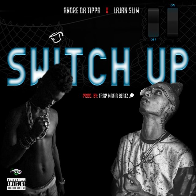 Switch Up (feat. Lajan Slim)