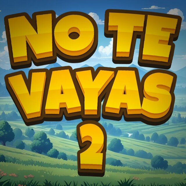 No Te Vayas 2 (Remix)