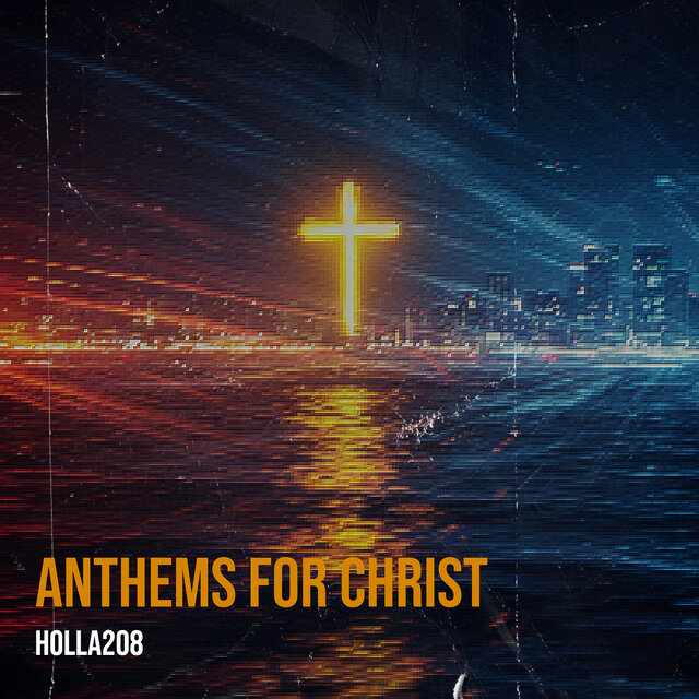 Anthems for Christ
