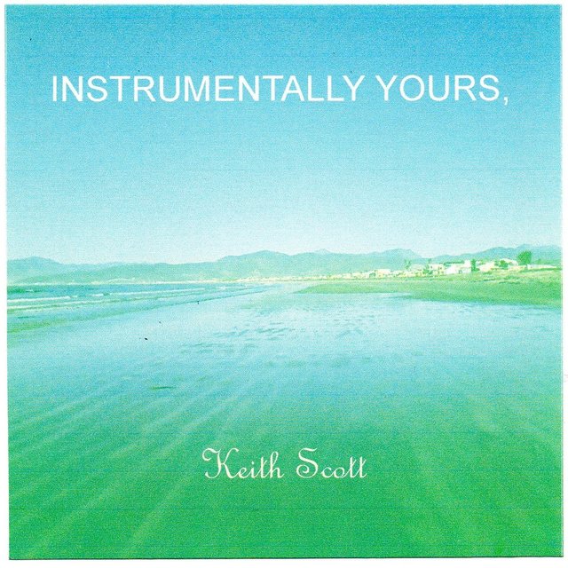 Instrumentally Yours, Keith Scott