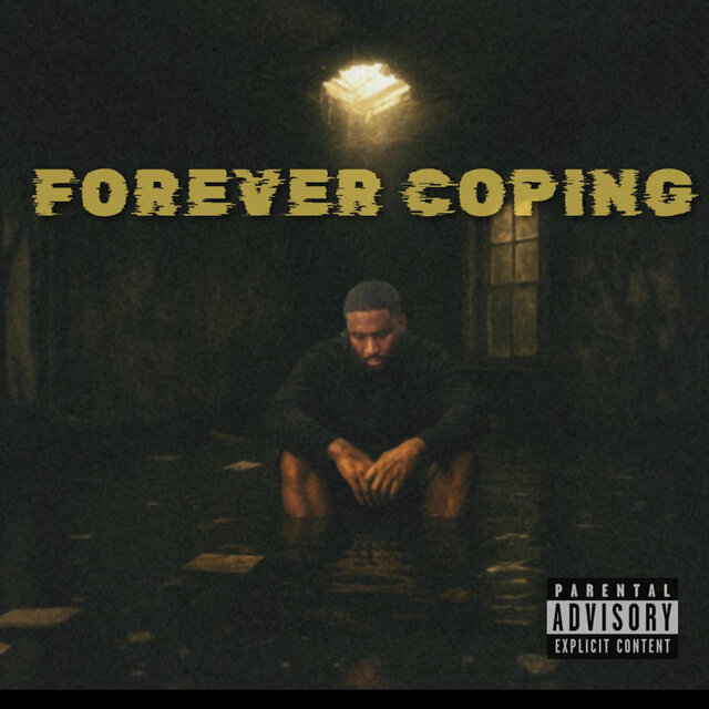 Forever Coping