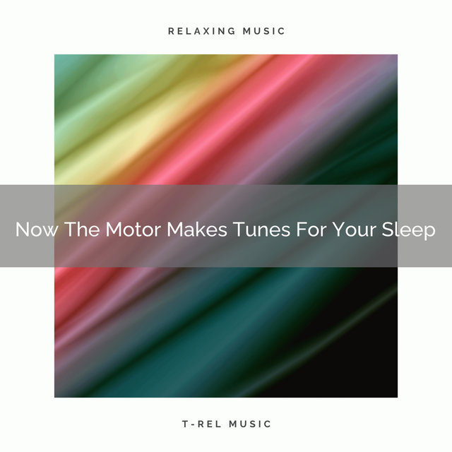 2021 New: Now The Motor Makes Tunes For Your Sleep