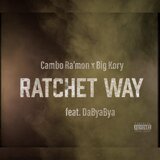 RatchetWay (feat. DaByaBya)
