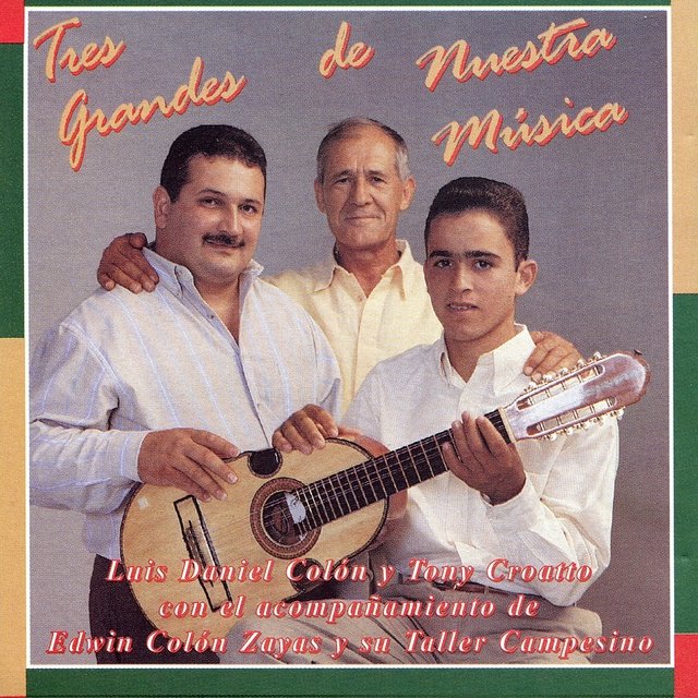 Tres Grandes de Nuestra Música