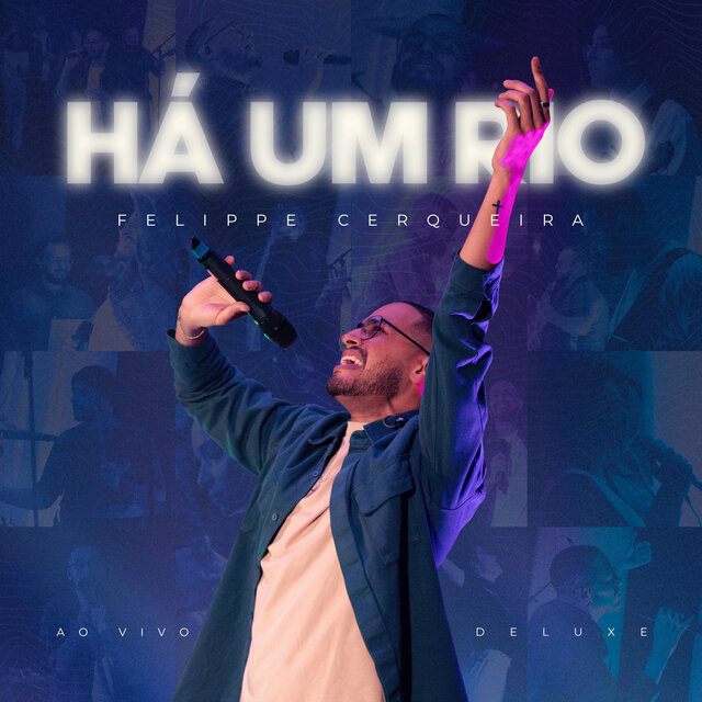 Há um Rio - Deluxe (Ao Vivo)