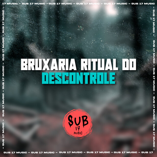 BRUXARIA RITUAL DO DESCONTROLE