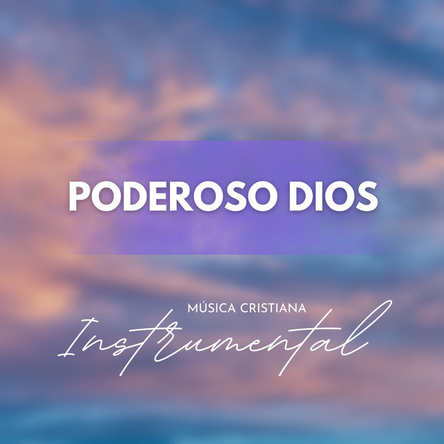 Poderoso Dios