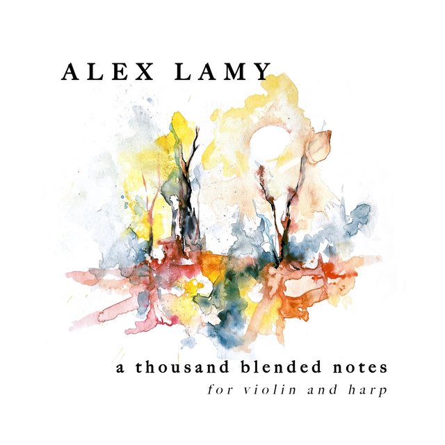 A Thousand Blended Notes: For Violin and Harp