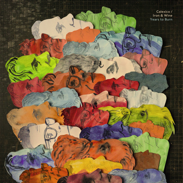 Cover art for album Years to Burn by Calexico, Iron & Wine