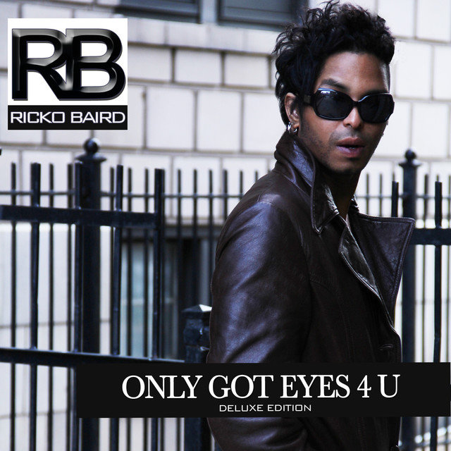 Only Got Eyes 4 U (Deluxe Edition)