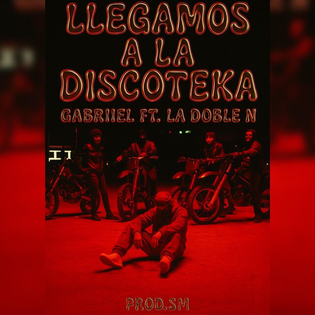 Llegamo A La Discoteka (feat. Gabriiel & La Doble N)