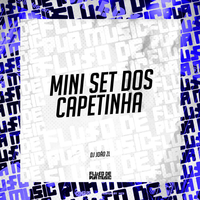 Mini Set dos Capetinha